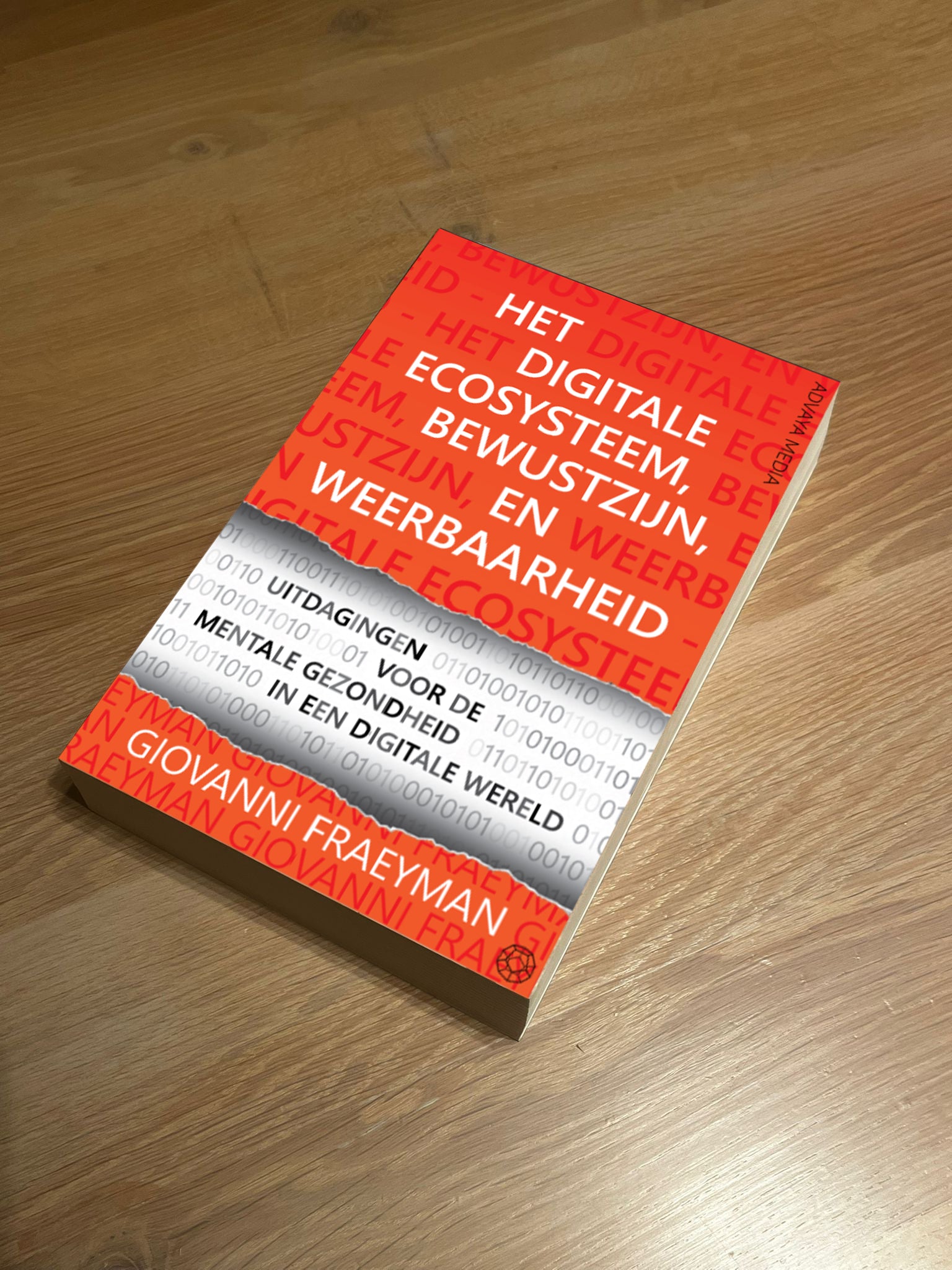 HET DIGITALE ECOSYSTEEM, BEWUSTZIJN, EN WEERBAARHEID - Boek